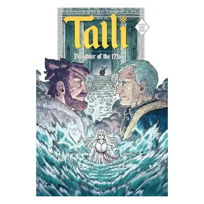 Talli, Daughter of the Moon Vol. 3 - Sourya