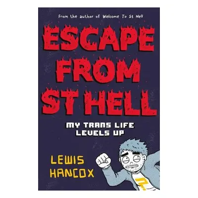 Escape From St Hell - Hancox, Lewis