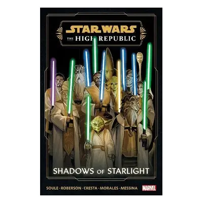 Star Wars: The High Republic - Shadows Of Starlight - Soule, Charles