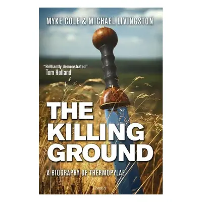 Killing Ground - Cole, Myke a Livingston, Dr Michael