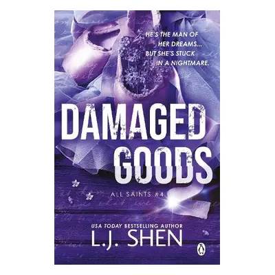 Damaged Goods - Shen, L. J.