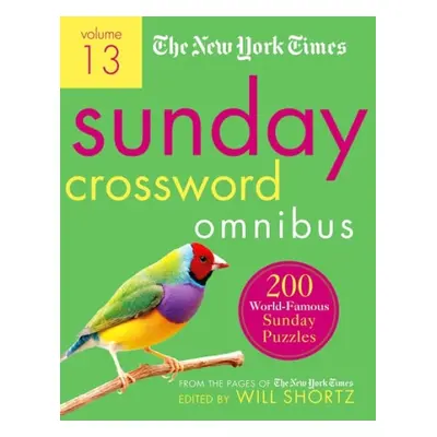 New York Times Sunday Crossword Omnibus Volume 13 - Shortz, Will