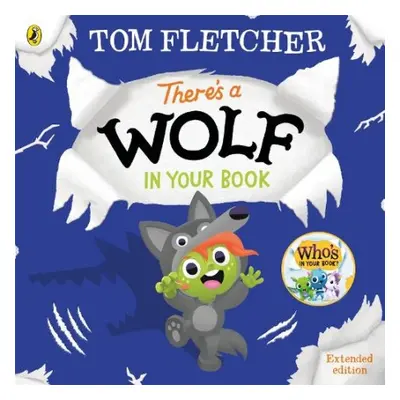 There's a Wolf in Your Book - Fletcher, Tom