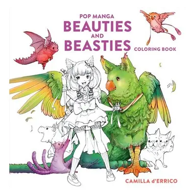 Pop Manga Beauties and Beasties Coloring Book - D'Errico, Camilla