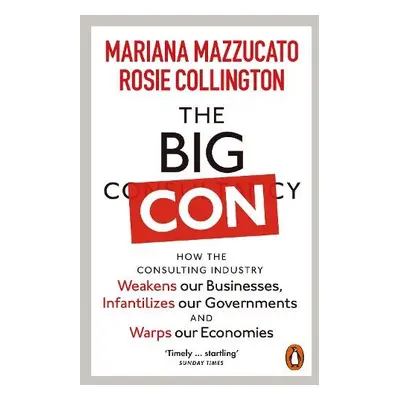 Big Con - Mazzucato, Mariana a Collington, Rosie