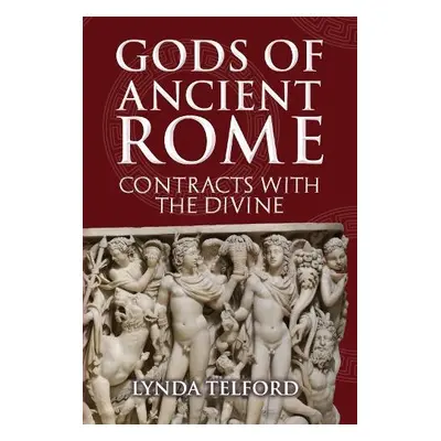 Gods of Ancient Rome - Telford, Lynda