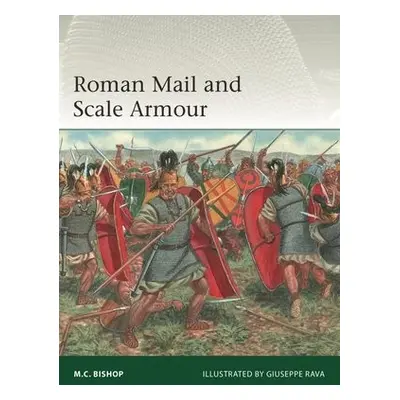 Roman Mail and Scale Armour - Bishop, M.C.