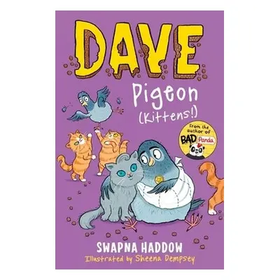 Dave Pigeon (Kittens!) - Haddow, Swapna