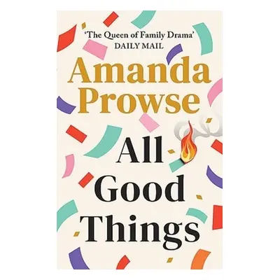 All Good Things - Prowse, Amanda