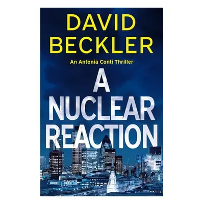 Nuclear Reaction - Beckler, David