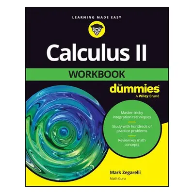 Calculus II Workbook For Dummies - Zegarelli, Mark