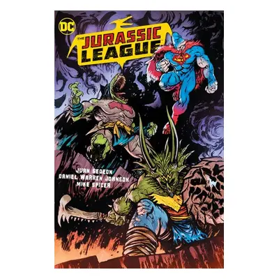 Jurassic League - Johnson, Daniel Warren a Gedeon, Juan