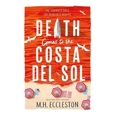 Death Comes to the Costa del Sol - Eccleston, M.H.