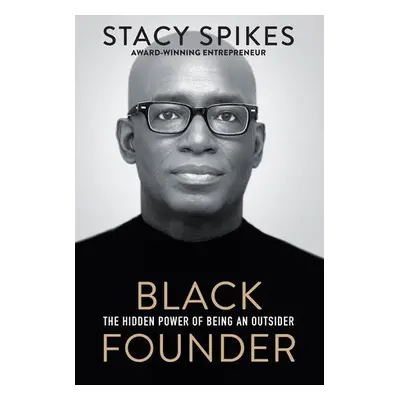 Black Founder - Spikes, Stacy