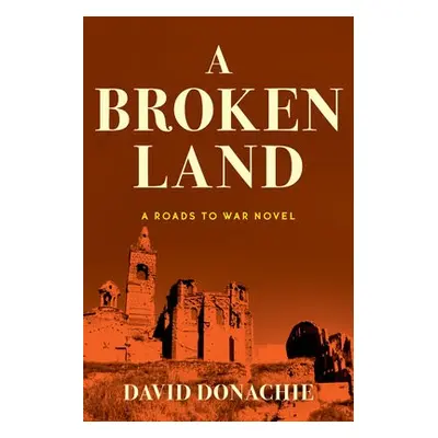 Broken Land - Donachie, David