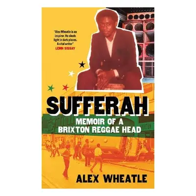 Sufferah - Wheatle, Alex