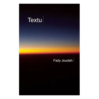 Textu - Joudah, Fady