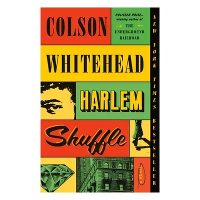 Harlem Shuffle - Whitehead, Colson