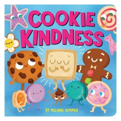 Cookie Kindness - Demmer, Melanie