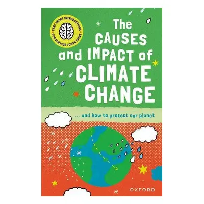 Very Short Introduction for Curious Young Minds: The Causes and Impact of Climate Change - Giffo