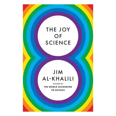 Joy of Science - Al-Khalili, Jim