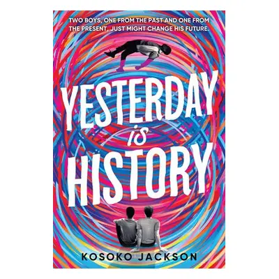 Yesterday Is History - Jackson, Kosoko