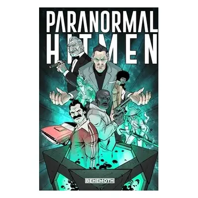 Paranormal Hitmen Vol. 1 - Murphy, Brett