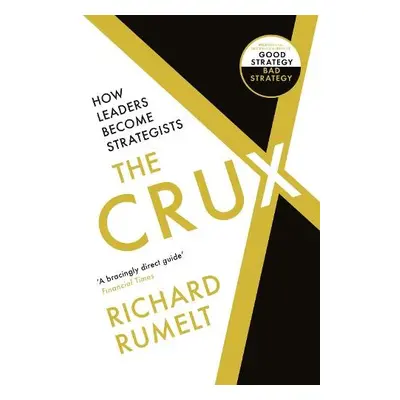 Crux - Rumelt, Richard