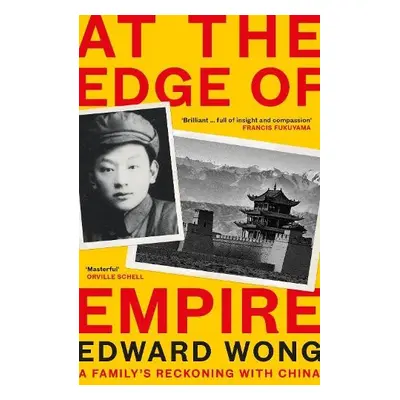 At the Edge of Empire - Wong, Edward