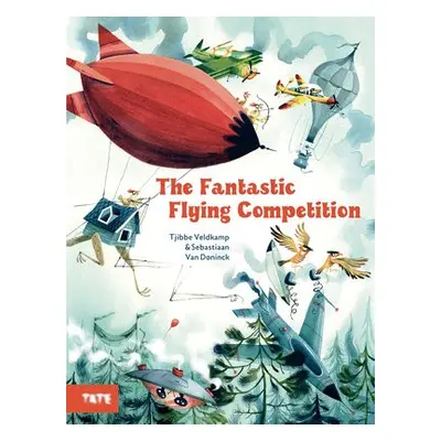 Fantastic Flying Competition - Veldkamp, Tjibbe a Doninck, Sebastiaan Van