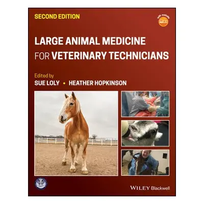 Large Animal Medicine for Veterinary Technicians