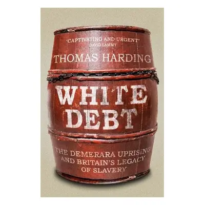 White Debt - Harding, Thomas