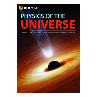 PHYSICS OF THE UNIVERSE - STUDENT WORKBK - GREENWOOD, TRACEY