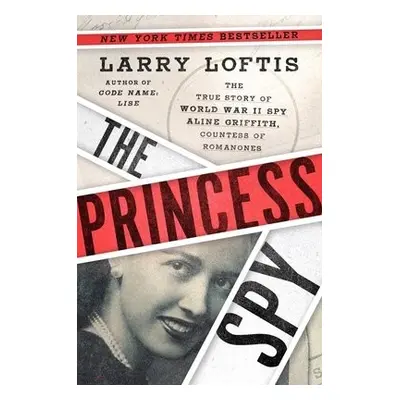 Princess Spy - Loftis, Larry