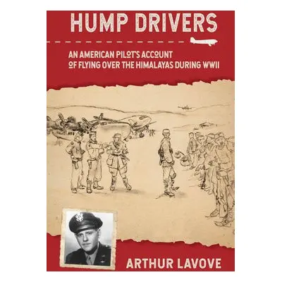 Hump Drivers - La Vove, Arthur