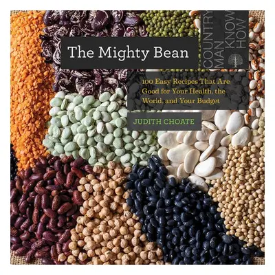 Mighty Bean - Choate, Judith