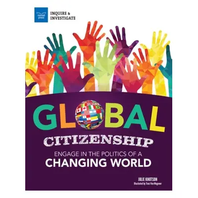 GLOBAL CITIZENSHIP - KNUTSON, JULIE