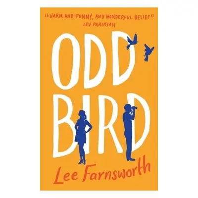 Odd Bird - Farnsworth, Lee