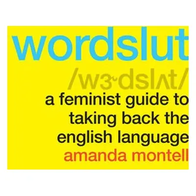 Wordslut - Montell, Amanda