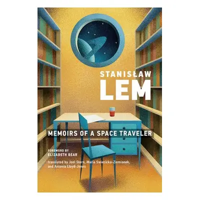 Memoirs of a Space Traveler - Lem, Stanislaw