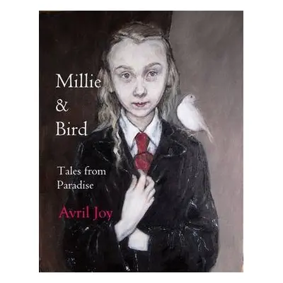 Millie a Bird - Joy, Avril