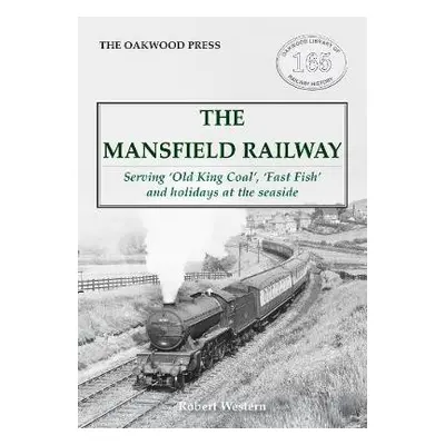 Mansfield Railway - Western, Robert