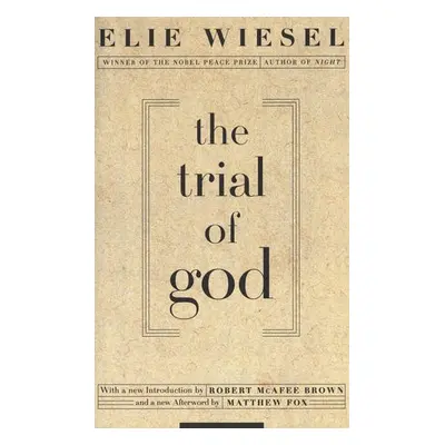 Trial of God - Wiesel, Elie