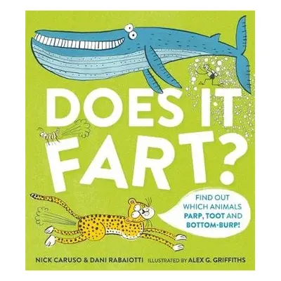 Does It Fart? - Caruso, Nick a Rabaiotti, Dani