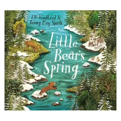 Little Bear's Spring - Woollard, Elli