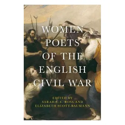 Women Poets of the English Civil War