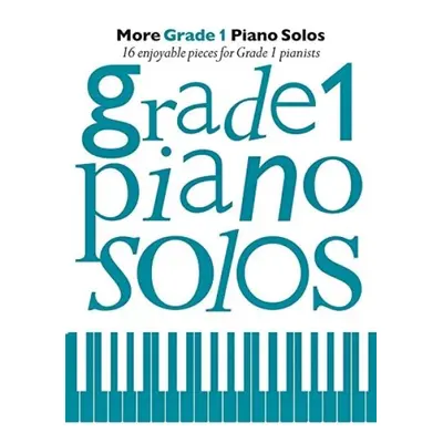 More Grade 1 Piano Solos