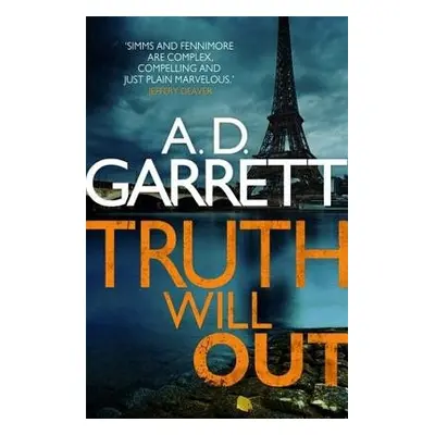 Truth Will Out - Garrett, A.D.