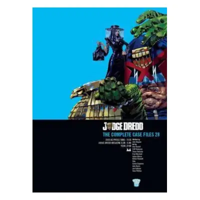 Judge Dredd: The Complete Case Files 28 - Wagner, John