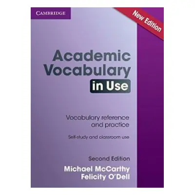 Academic Vocabulary in Use Edition with Answers - McCarthy, Michael (University of Nottingham) a